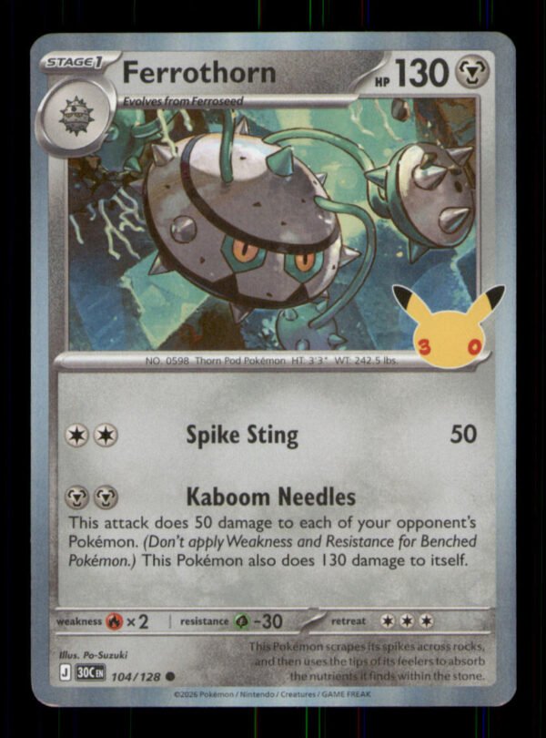 Ferrothorn 104/128 ME: 30th Celebration Holo TCG Pokemon LP