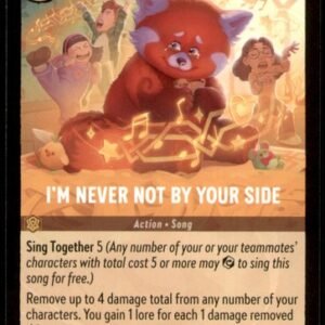 I'm Never Not by Your Side 33/204 Attack of the Vine! Disney Lorcana NM