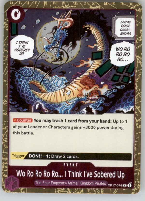Wo Ro Ro Ro Ro... I Think I've Sobered Up OP17-076 The World's Strongest NM — front